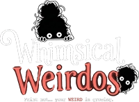 Whimsical Weirdos